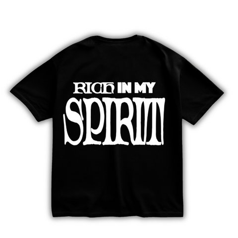 Rich In My Spirit T-Shirt